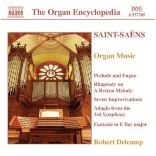 Naxos Saint-Saens: Organ Music