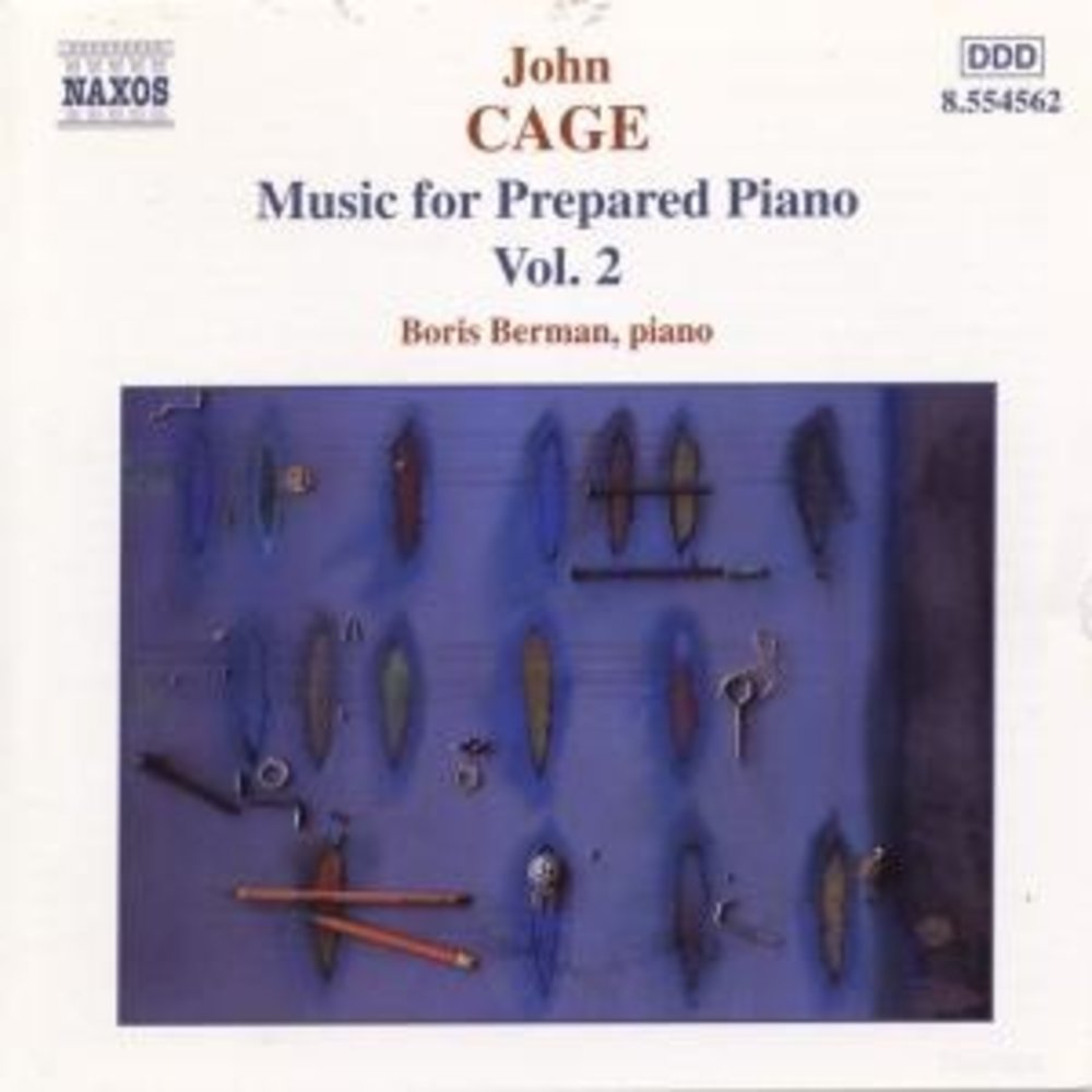 Naxos Cage:music For Prepared Piano2