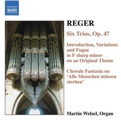 Naxos Reger: Organ Works . 6