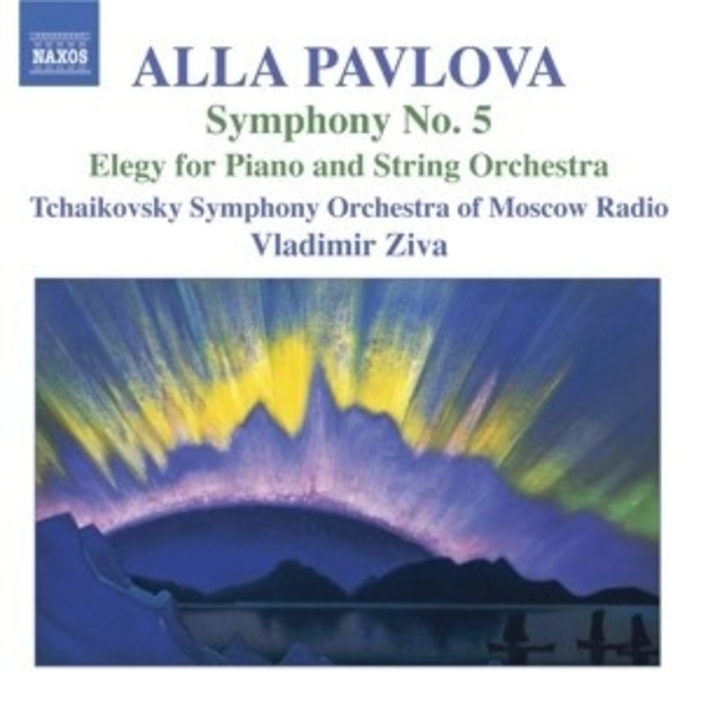 Naxos Pavlova: Symphony No. 5 / Elegy