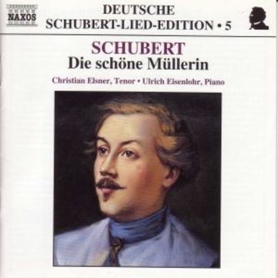 Schubert: Die Schone Mullerin