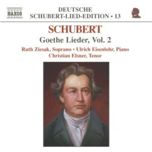 Naxos Schubert: Goethe Lieder, Vol.2