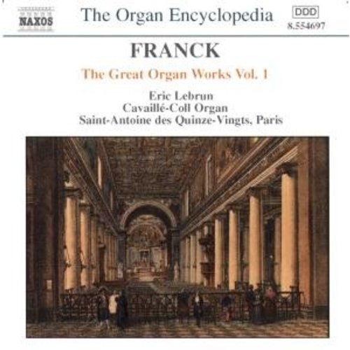 Naxos Franck:the Great Organ Works 1