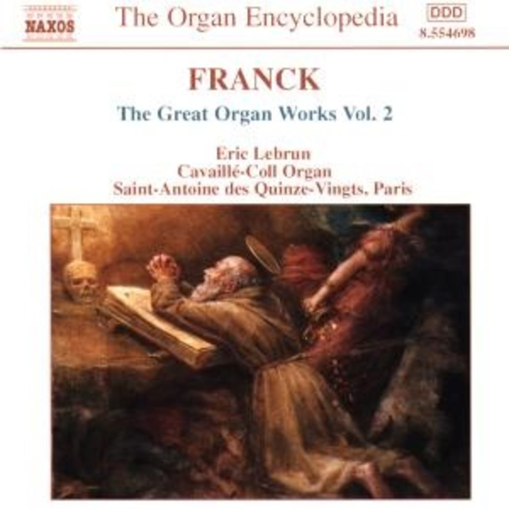 Naxos Franck:great Organ Works 2