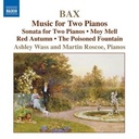 Naxos Bax: Piano Music, Vol.4 Naxos Bax: Piano Music, Vol.4