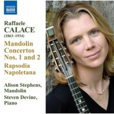 Calace: Mandolin Concertos 1+2