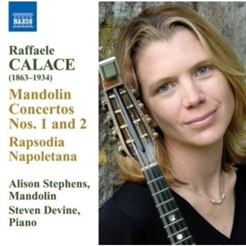 Naxos Calace: Mandolin Concertos 1+2