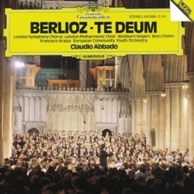 Berlioz: Te Deum