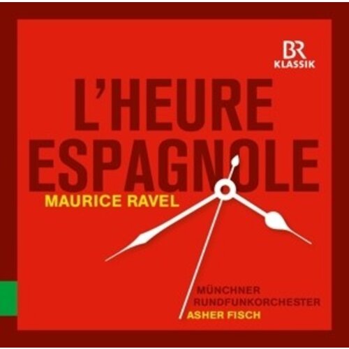 BR-Klassik L'heure Espagnole