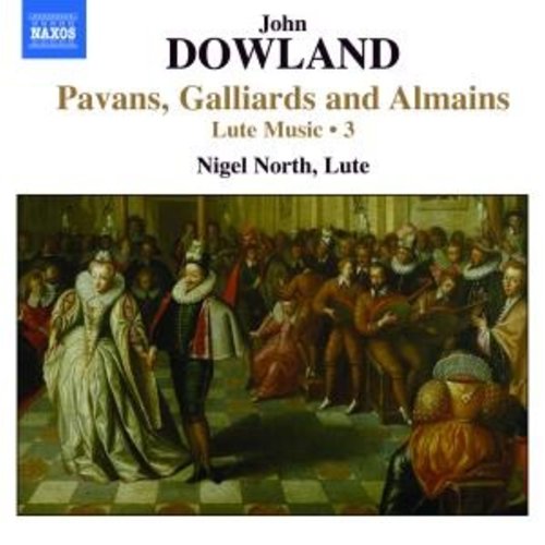 Naxos Dowland: Lute Music, Vol. 3