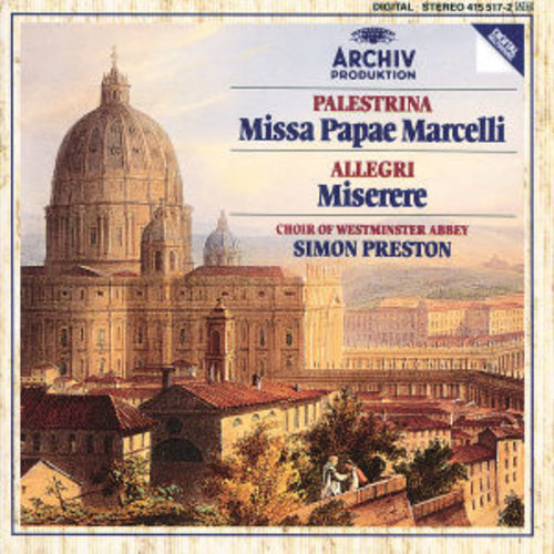Deutsche Grammophon Palestrina: Missa Papae Marcelli / Allegri: Misere