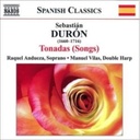 Naxos Duron: Tonadas