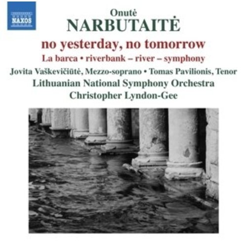 Naxos No Yesterday, No Tomorrow - La Barc