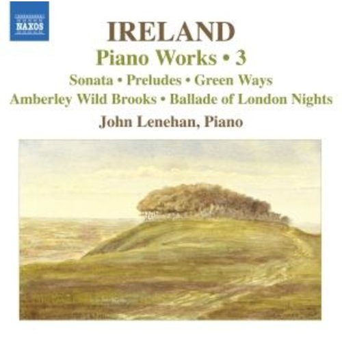 Naxos Ireland: Piano Works Vol. 3