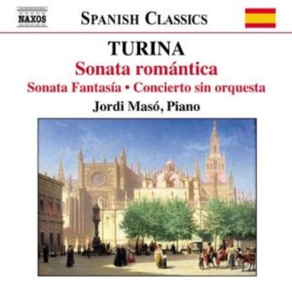 Naxos Turina: Sonata Romantica