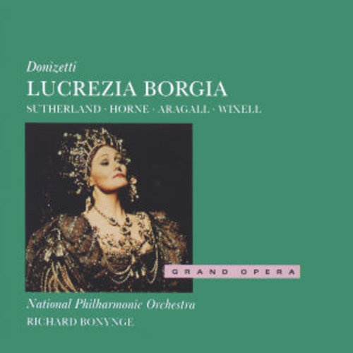 DECCA Donizetti: Lucrezia Borgia