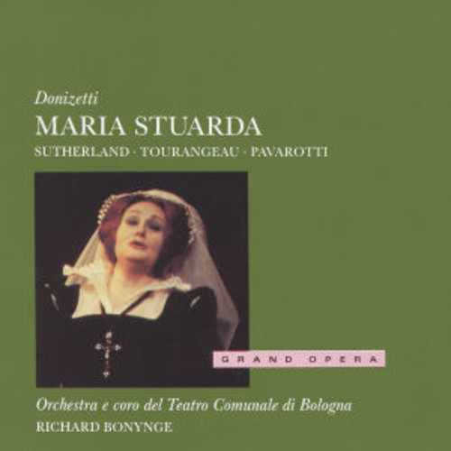 DECCA Donizetti: Maria Stuarda