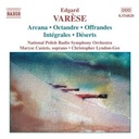 Naxos Varese:arcana.integrales.deser