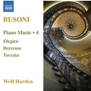 Naxos Busoni: Piano Music 4