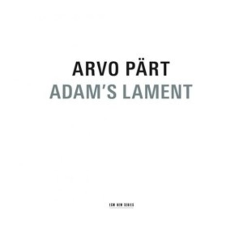 ECM New Series Arvo Pärt: Adam's Lament