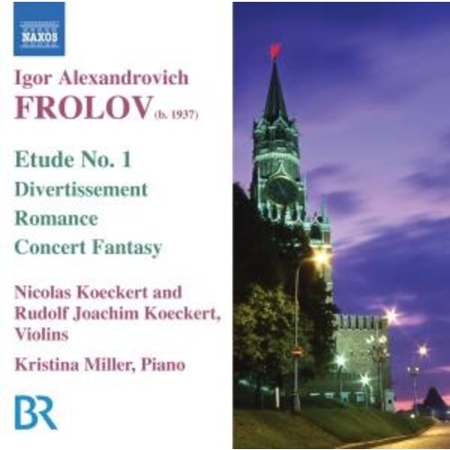 Naxos Frolov: Music For Violin And Piano