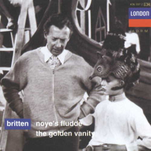 DECCA Britten: Noye's Fludde; The Golden Vanity