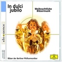Deutsche Grammophon In Dulcio Jublio