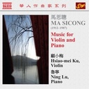 Naxos Sicong: Music For Violin & Piano
