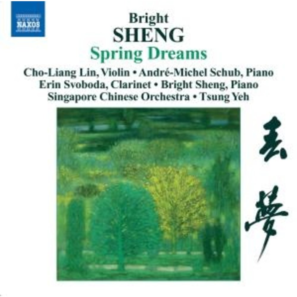 Naxos Sheng: Spring Dreams