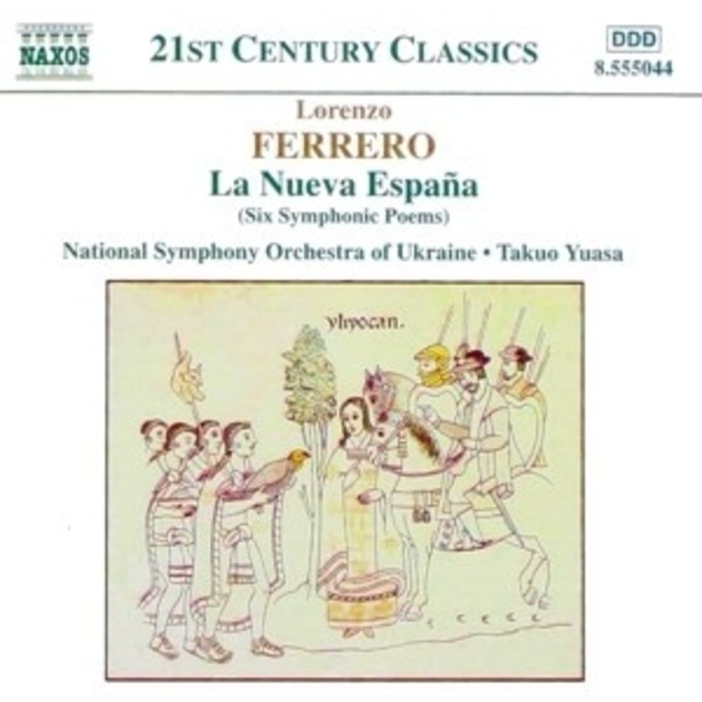 Naxos Ferrero: La Nueva Espana