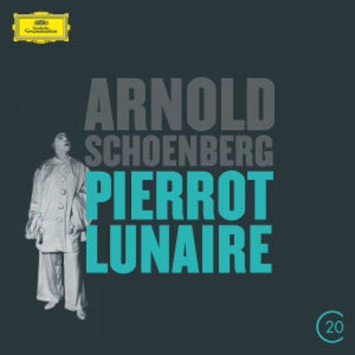 Deutsche Grammophon Schoenberg: Pierrot Lunaire