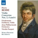 Naxos Rode: Violin Concertos 3,4,6