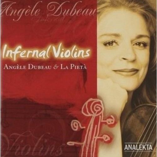 Dubeau: Infernal Violins