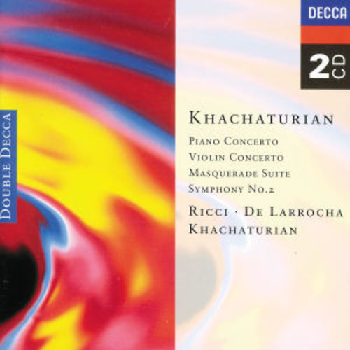 DECCA Khachaturian: Piano Concerto/Violin Concerto, Etc.