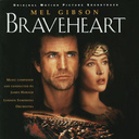 DECCA Braveheart - Original Motion Picture Soundtrack