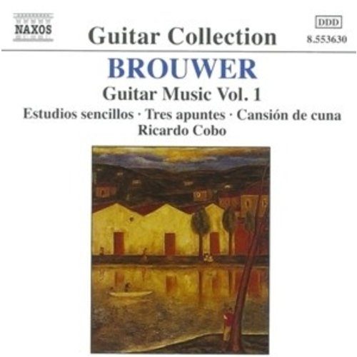 Naxos Brouwer:guitar Music Vol.1