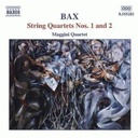 Naxos Bax: String Quartets Nos.1 & 2