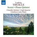 Naxos Thuille: Sextet / Piano Quintet