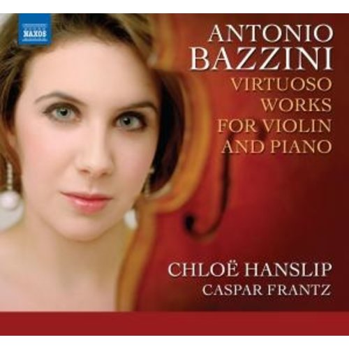 Naxos Bazzini: Virtuoso Works