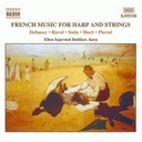 Naxos French Music For Harp & String