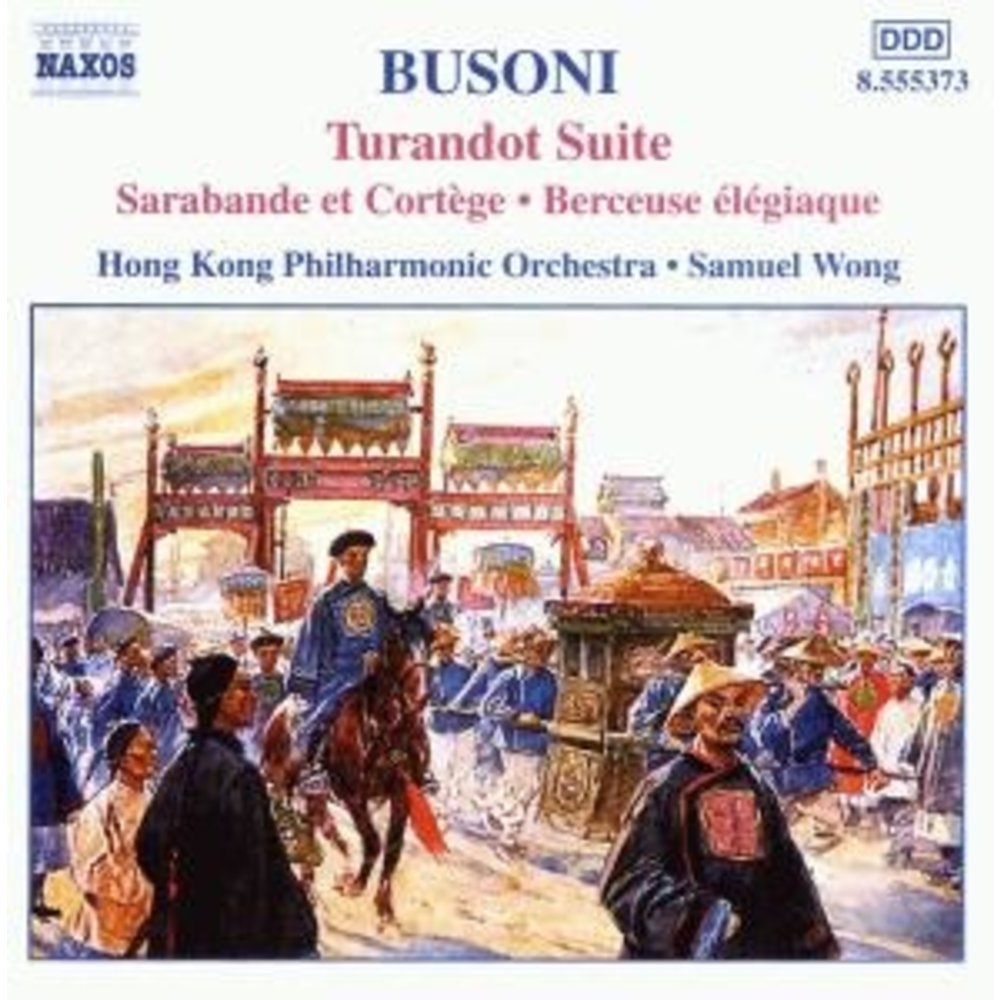 Naxos Busoni: Turandot Suite
