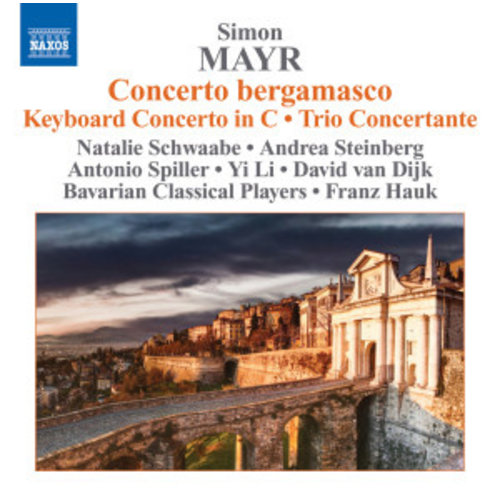 Naxos Mayr: Concerto Bergamasco