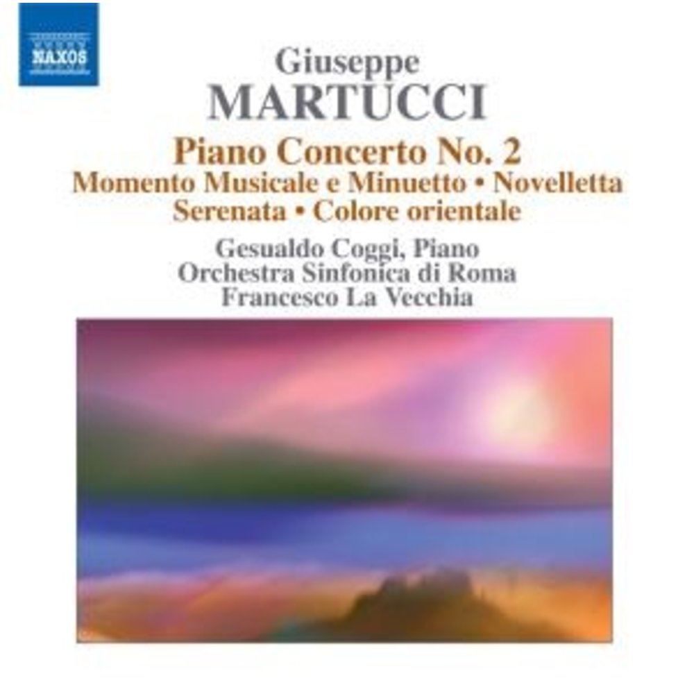 Naxos Martucci: Orchestral Music 4