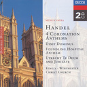 DECCA Handel: 4 Coronation Anthems/Dixit Dominus Etc.