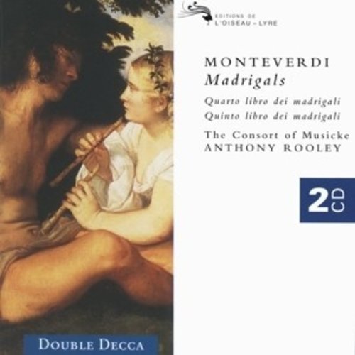 DECCA Monteverdi: Fourth And Fifth Books Of Madrigals