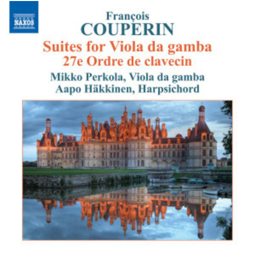 Naxos Couperin: Suites F. Viola Da Gamba