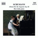 Naxos Schumann: Album Fur Die Jugend