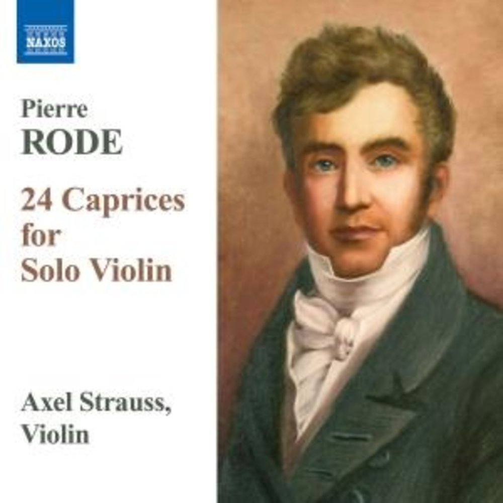 Naxos Rode: 24 Caprices F. Solo Violin