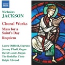 Naxos Jackson: Choral Works