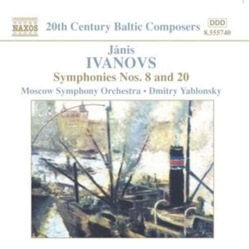Naxos Ivanovs: Symphonies Nos.8 & 20